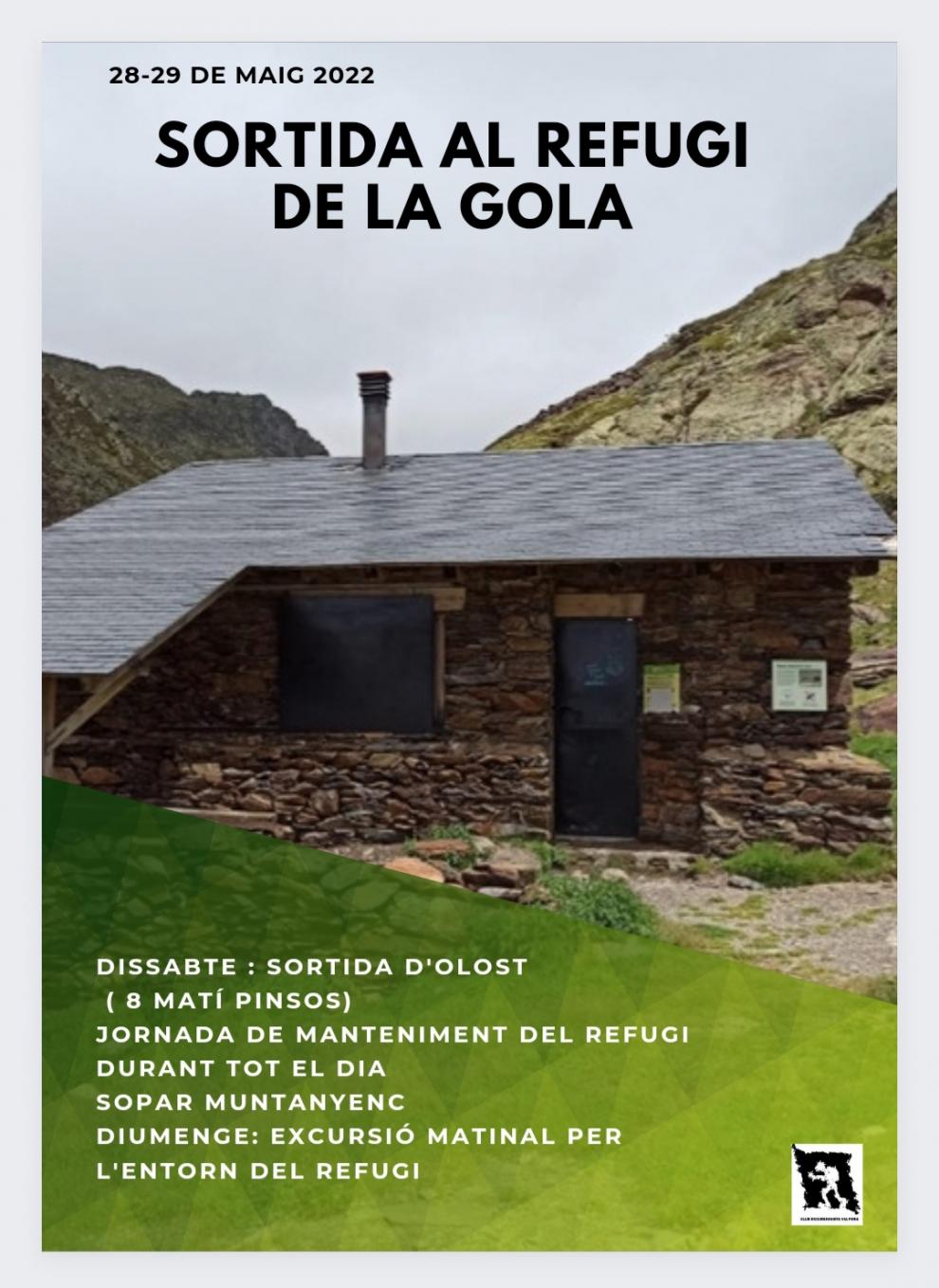 28 i 29 de maig, Sortida al Refugi de La Gola